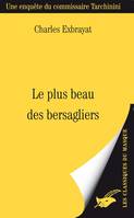 Le plus beau des bersagliers, Le plus beau des bersagliers