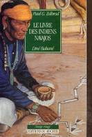 Le Livre des Indiens Navajos, Diné Bahané