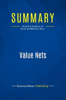 Summary: Value Nets, Review and Analysis of Bovet and Martha's Book