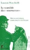 Le scandale des tournantes dérives médiatiques et contre-enquête sociologique, dérives médiatiques et contre-enquête sociologique