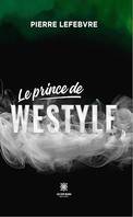 Le prince de Westyle