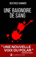 Une baignoire de sang, 