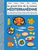 Le grand livre de la cuisine Le grand livre de la cuisine méditerranéenne