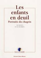 Les enfants en deuil / portraits du chagrin, portraits du chagrin