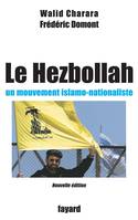 Le Hezbollah, un mouvement islamo-nationaliste