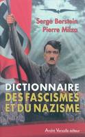 Dictionnaire Historique Des Fascismes Et Du Nazisme