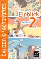 Einblick Allemand 2de éd 2010 - Cahier d'activités, Exercices