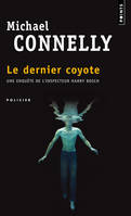 Le Dernier coyote, roman