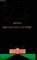 Guide de la vie de chateau 1984 hotels, vieilles demeures hôtelières, manoirs, châteaux, castels...