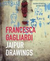 Jaipur Drawings - Fransceca Gagliardi