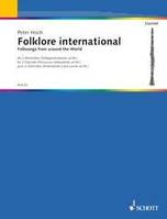 Folklore international, Folksongs from around the World. 2 clarinets (percussion instruments ad libitum). Partition d'exécution.