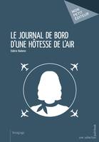 Le journal de bord d'une hôtesse de l'air