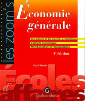 Économie générale, les acteurs et les marchés économiques, l'activité économique, mondialisation et régionalisation