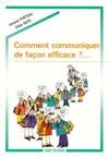 Comment communiquer de façon efficace ?, support de travail personnel