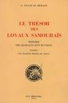 Le trésor des loyaux samourais ou les quarante-sept ronins, d'après les anciens textes du Japon