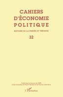 Cahiers d'économie politique n°32, Histoire de la pensée et théorie