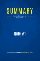 Summary: Rule #1, Review and Analysis of Town's Book