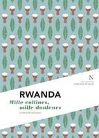 Rwanda : Mille collines, mille douleurs, L'Âme des peuples