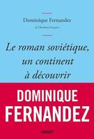 Le roman soviétique, un continent à découvrir