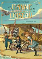 L'Acrobate des airs - tome 2, Jeanne, la fille du docteur Loiseau - tome 2