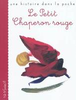 LE PETIT CHAPERON ROUGE