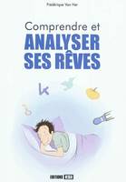 Comprendre et analyser ses rêves