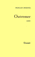 Outremer, roman