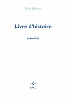 Livre d'histoire, (Extraits)