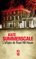 L'affaire de Road Hill House, l'assassinat du petit Saville Kent