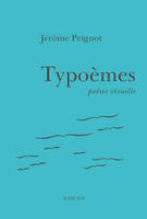 Typoèmes, Poésie visuelle