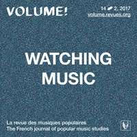 Volume ! n° 14-2 - Watching Music