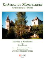 Château de Montfleury, Avressieux en Savoie, Histoire et patrimoine