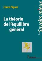 La théorie de l’équilibre général