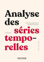 Analyse des séries temporelles - 5e éd., Cours et exercices corrigés - Applications à l'économie et à la gestion