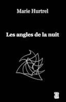 Les angles de la nuit, Poésie