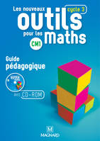 Les Nouveaux Outils pour les Maths CM1 (2016) - Guide pédagogique avec CD-Rom