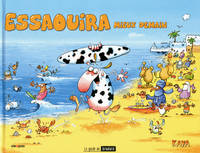 Le guide du broutard, 1, Essaouira mieux demain