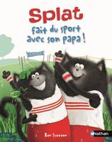 Splat le chat, 13, Splat fait du sport avec son papa !