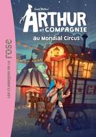 Arthur et compagnie, 7, 7/ARTHUR ET CIE - ARTHUR ET CIE AU MONDIAL CIRCUS