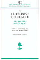 BB n°2 - La religion populaire dans l'Occident chrétien - Approche historique