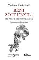 Béni soit l'exil !, Propos d'un éditeur engagé