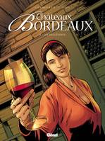 4, Châteaux Bordeaux, Tome 4 : Les millésimes