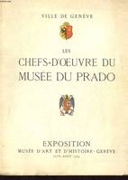 LES CHEFS-D'OEUVRE DU MUSEE DU PRADO