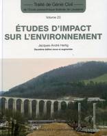 Traité de génie civil de l'Ecole polytechnique fédérale de Lausanne., vol. 23, Etudes d'impact sur l'environnement
