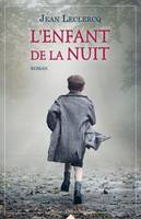 L'enfant de la nuit / roman