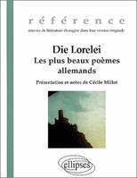 Die Lorelei – Les plus beaux poèmes allemands, les plus beaux poèmes allemands