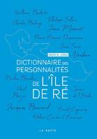 Dictionnaire des personnalités de l'île de Ré