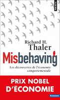 Misbehaving, Les découvertes de l'économie comportementale