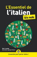 L'essentiel de l'italien pour les nuls