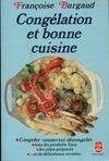 Congelation et Bonne Cuisine